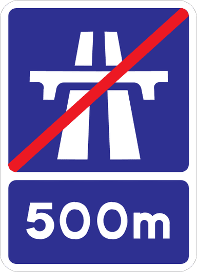 Motorway ends 500 metres ahead